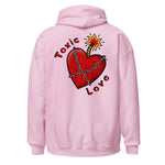 Toxic Love - Unisex Hoodie